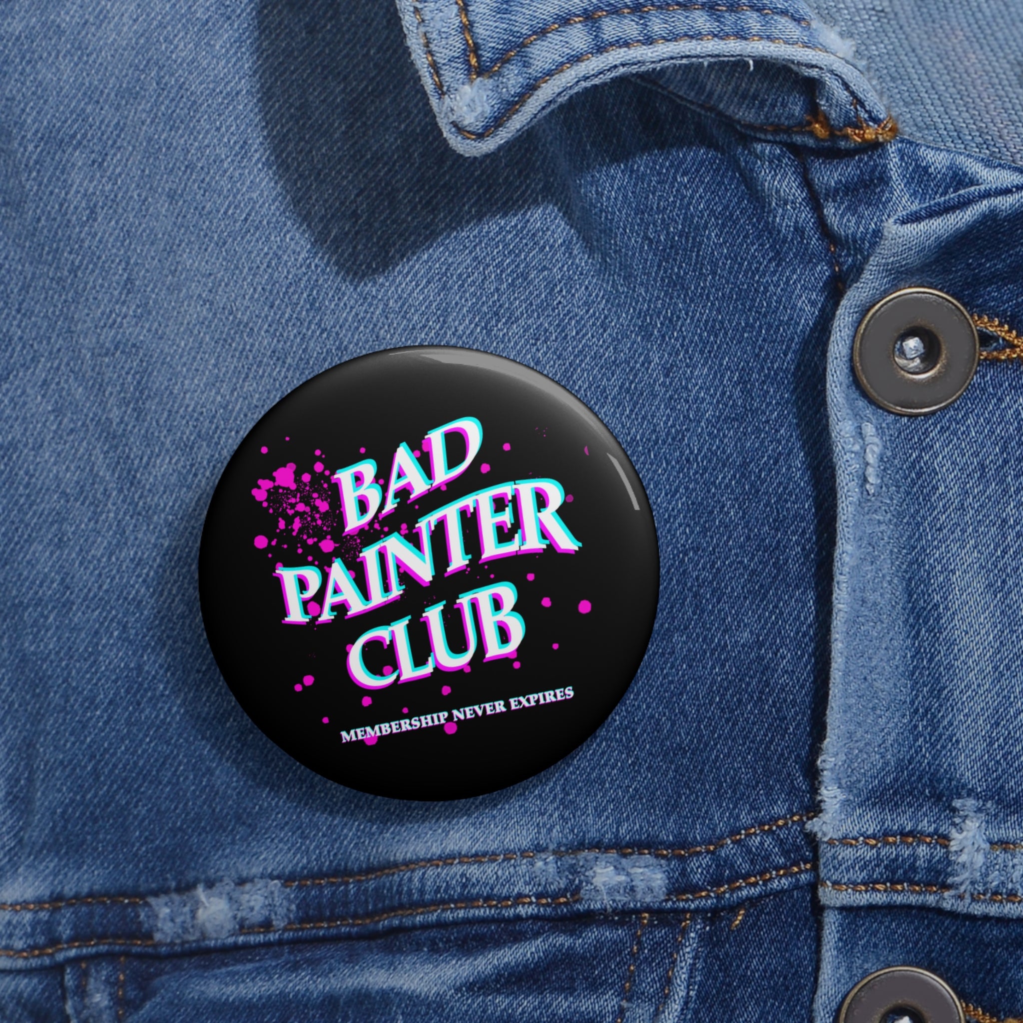 Bad Painter Club Pin Button — Enamel-Style Badge