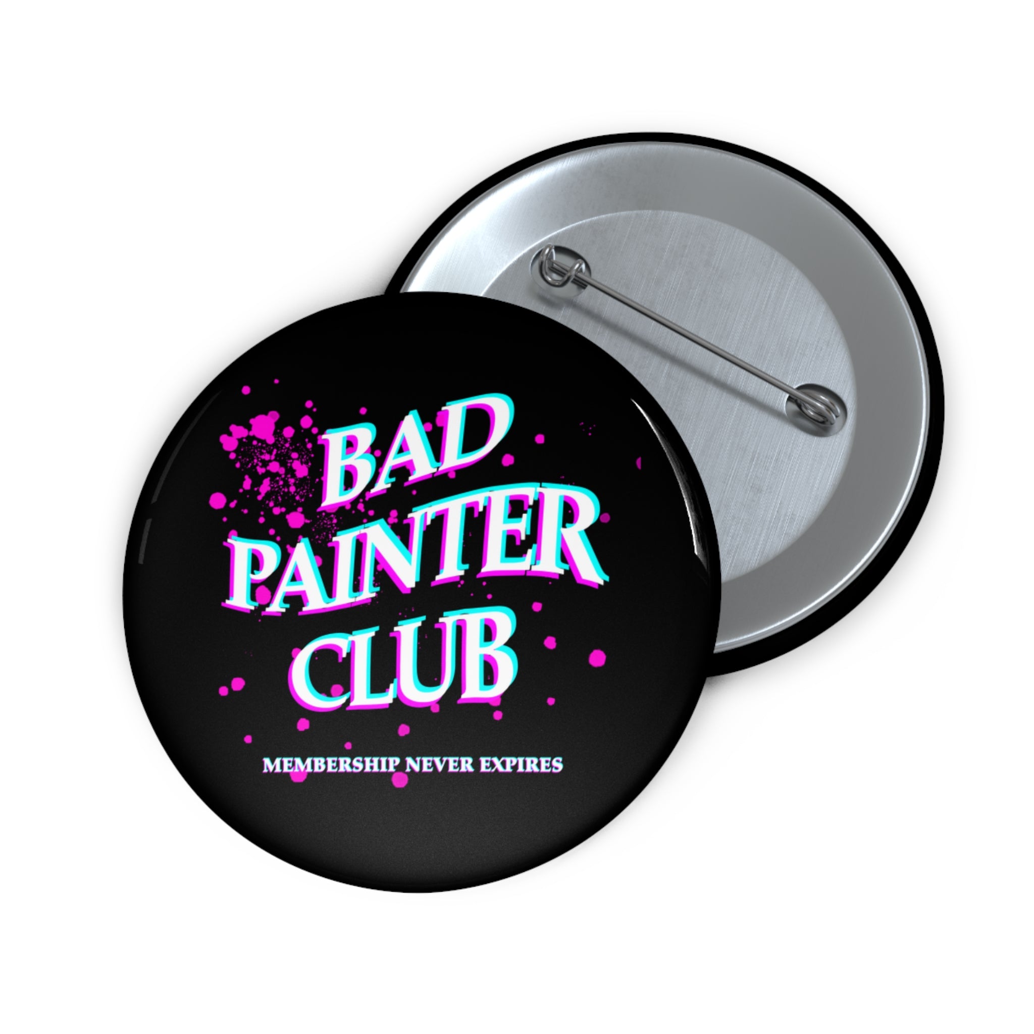 Bad Painter Club Pin Button — Enamel-Style Badge