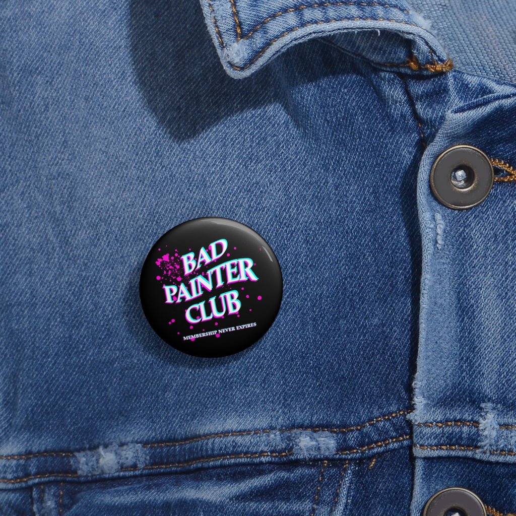 Bad Painter Club Pin Button — Enamel-Style Badge
